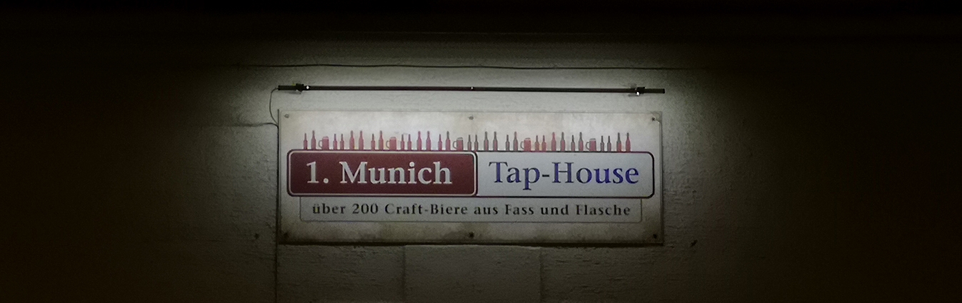 Tap House Munich, München, Bier in Bayern, Bier vor Ort, Bierreisen, Craft Beer, Bierbar, Taproom